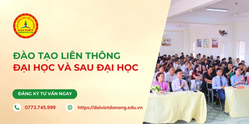 Đào tạo liên thông đại học và sau đại học