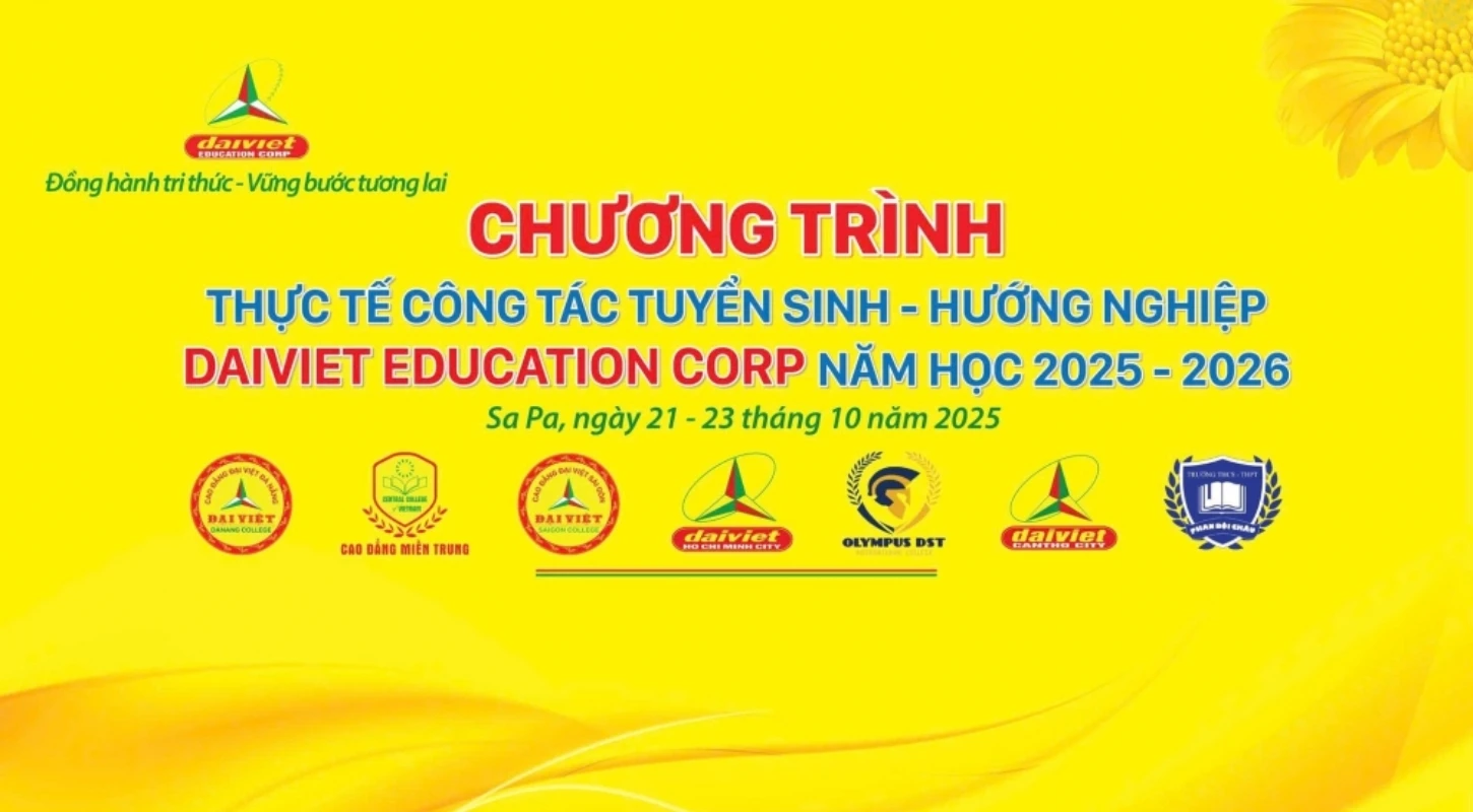 Chương Trình Thực Tế Công Tác Tuyển Sinh – Hướng Nghiệp 2025–2026 | Trường Cao Đẳng Đại Việt Đà Nẵng