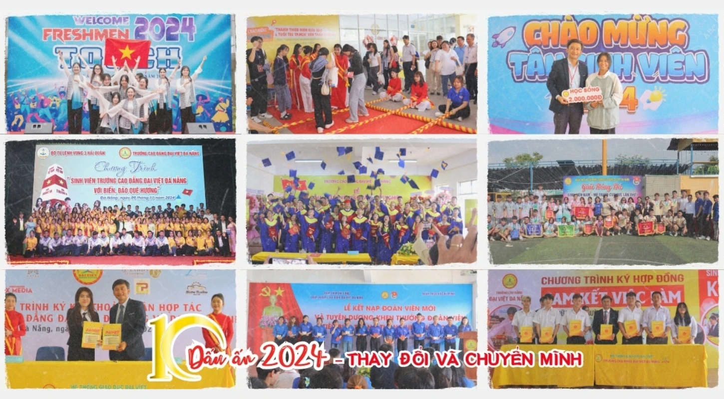 Dấu Ấn 2024 - Đại Việt Đà Nẵng Đổi Thay Và Chuyển Mình Trong Giáo Dục Nghề Nghiệp | Trường Cao Đẳng Đại Việt Đà Nẵng