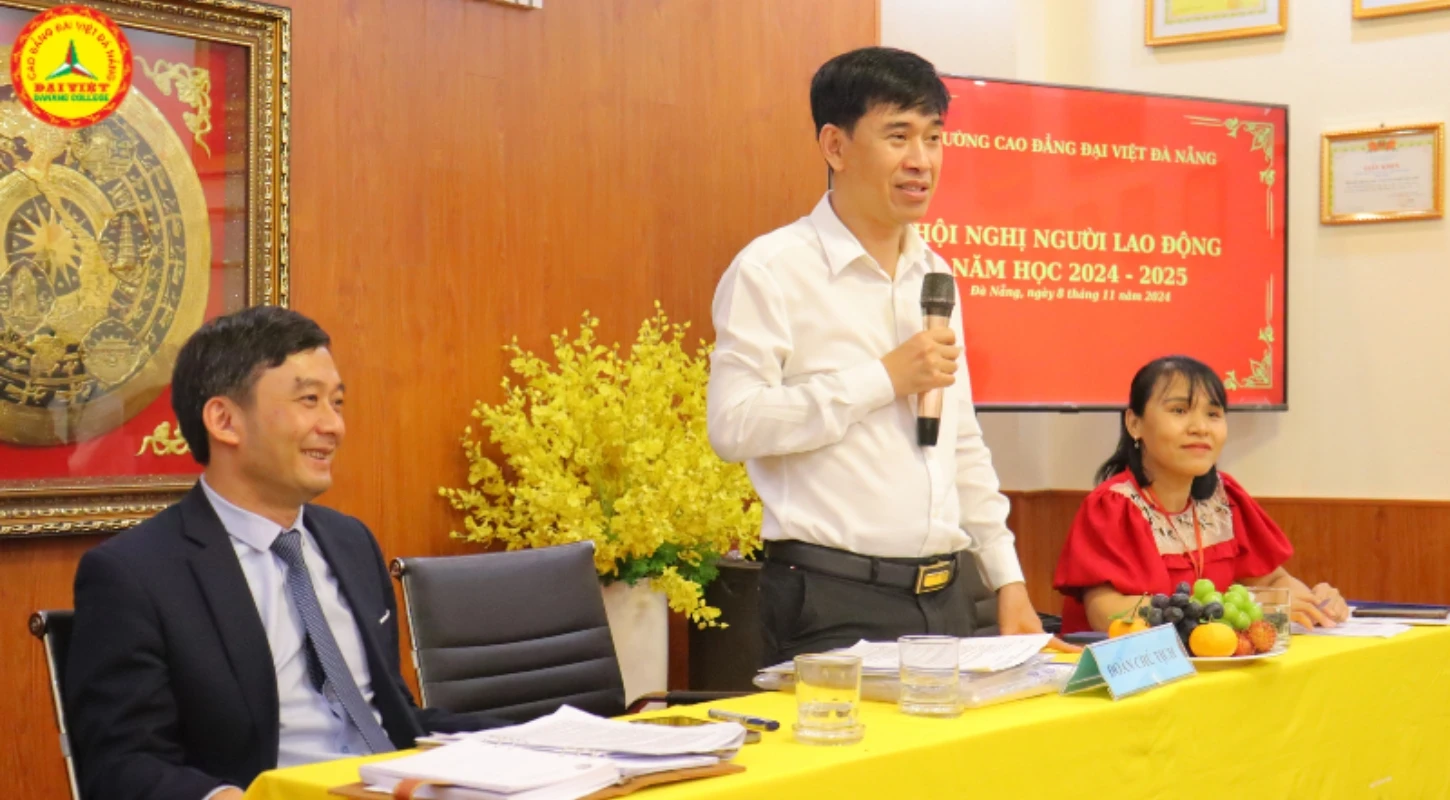 Hội Nghị Người Lao Động 2024–2025 Tại Trường Cao Đẳng Đại Việt Đà Nẵng | Trường Cao Đẳng Đại Việt Đà Nẵng