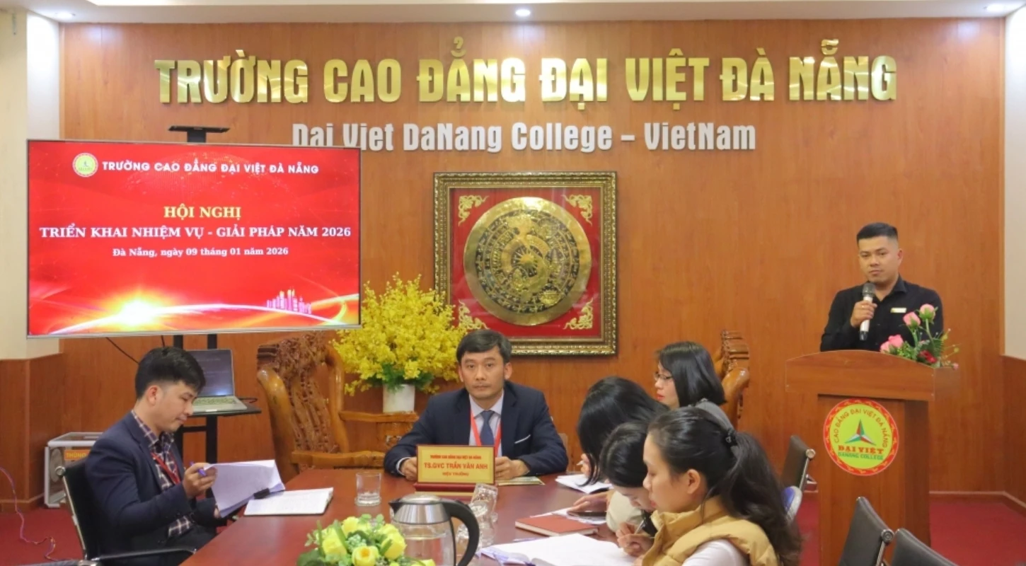 HỘI NGHỊ TRIỂN KHAI NHIỆM VỤ - GIẢI PHÁP NĂM 2026 | Trường Cao Đẳng Đại Việt Đà Nẵng