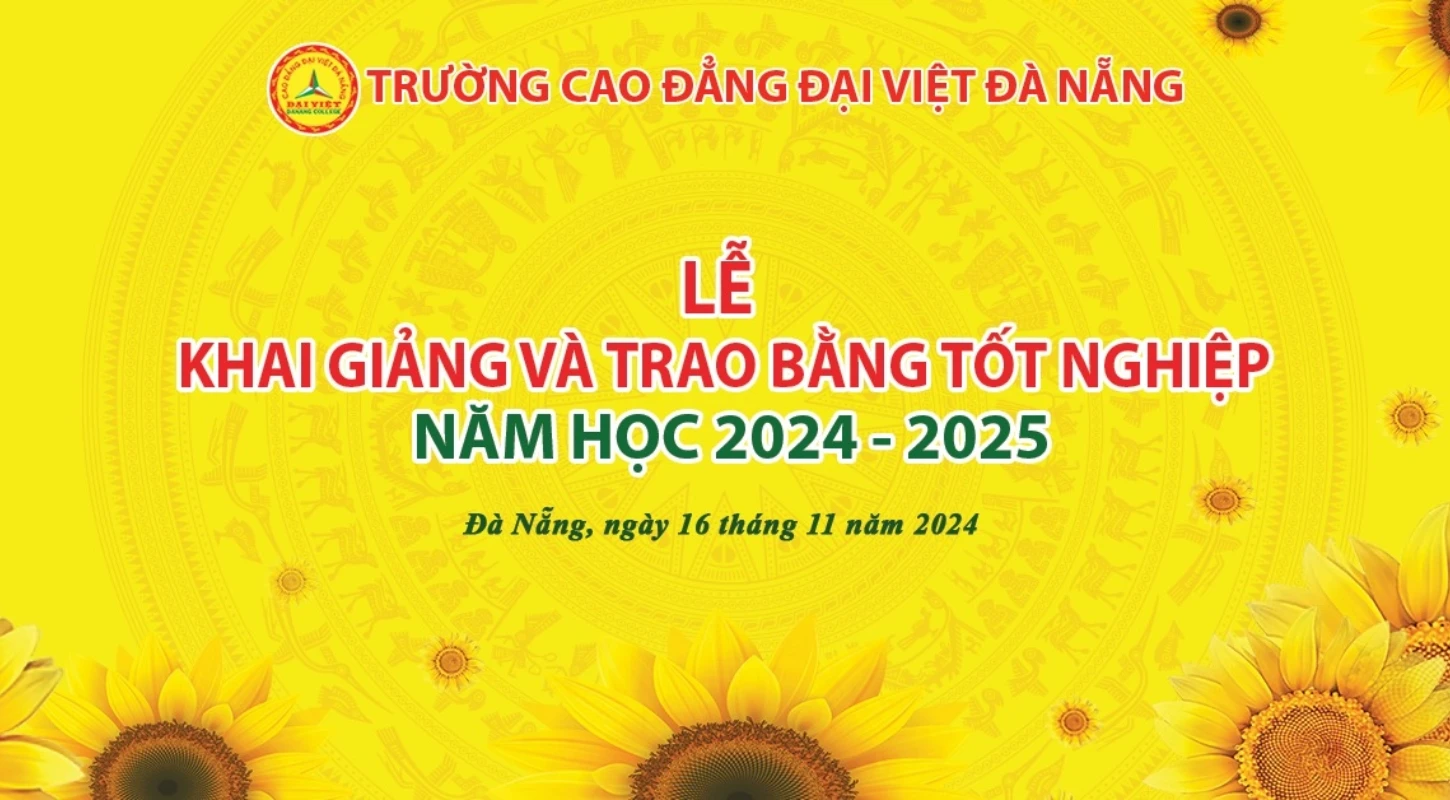 Lễ Tốt Nghiệp 2024 Tại Trường Cao Đẳng Đại Việt Đà Nẵng – Hành Trình Trưởng Thành | Trường Cao Đẳng Đại Việt Đà Nẵng