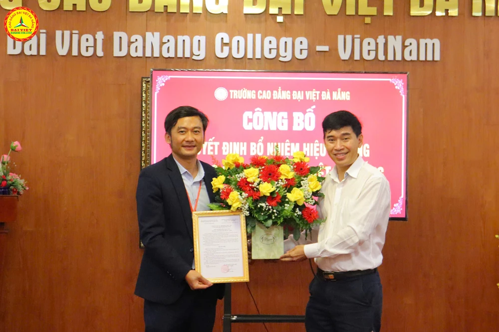 Công Bố Quyết Định Bổ Nhiệm Hiệu Trưởng Trường Cao Đẳng Đại Việt Đà Nẵng