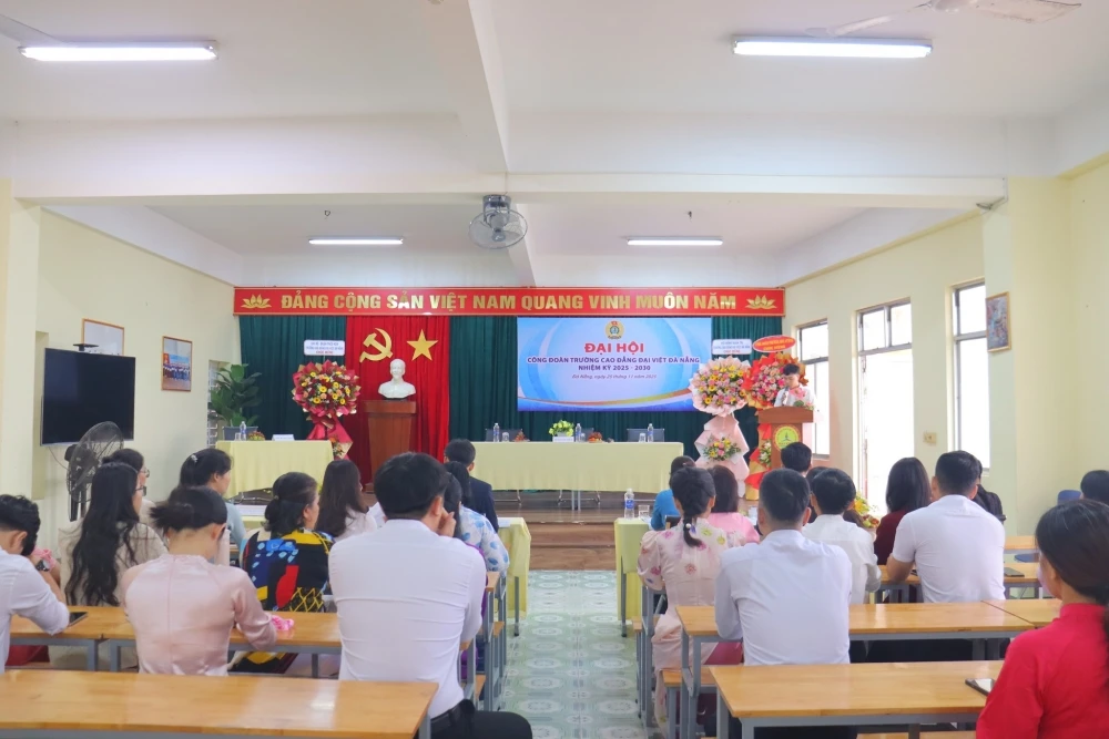 Đại Hội Công Đoàn Trường Cao Đẳng Đại Việt Đà Nẵng Nhiệm Kỳ 2025–2030