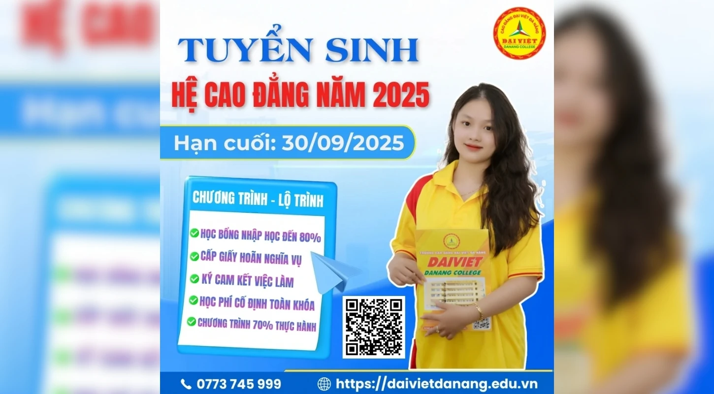 100 Chỉ Tiêu Cuối Cùng Tuyển Sinh 2025–2026 | Trường Cao Đẳng Đại Việt Đà Nẵng