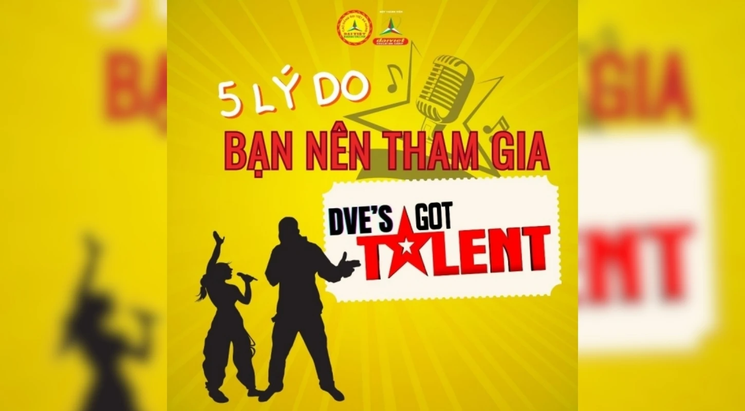5 Lý Do Không Nên Bỏ Lỡ Dve’s Got Talent 2023 | Trường Cao Đẳng Đại Việt Đà Nẵng