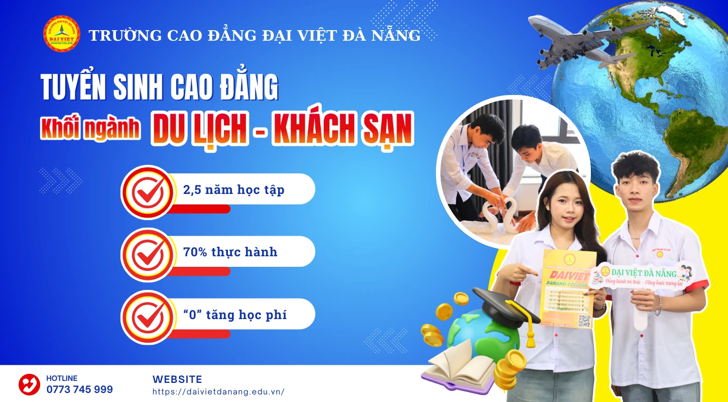 Du lịch – Khách sạn: Nhóm ngành phục hồi mạnh, “khát” nhân lực hiện nay | Trường Cao Đẳng Đại Việt Đà Nẵng