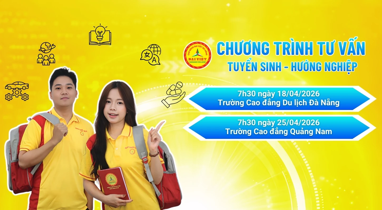 DVE ĐỒNG HÀNH CÙNG CHƯƠNG TRÌNH TƯ VẤN TUYỂN SINH | Trường Cao Đẳng Đại Việt Đà Nẵng