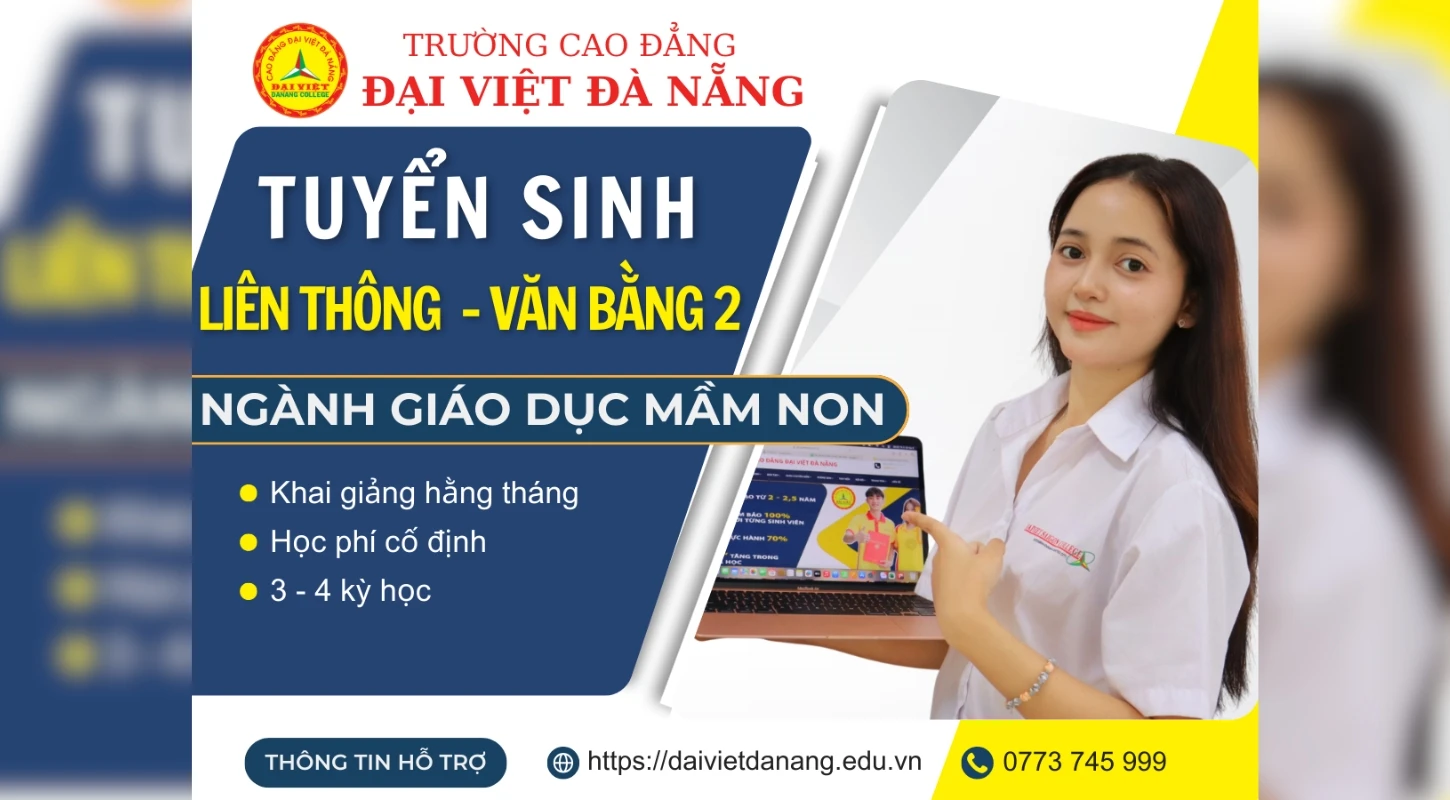 Giảm 20% Học Phí Liên Thông Văn Bằng 2 Cao Đẳng | Trường Cao Đẳng Đại Việt Đà Nẵng