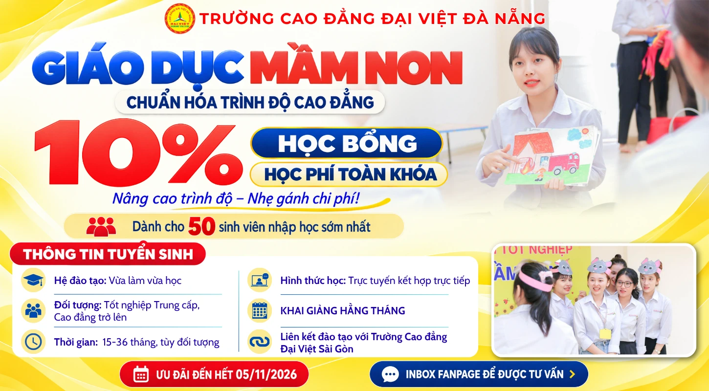 HỌC BỔNG 10% HỌC PHÍ TOÀN KHÓA – NÂNG CAO TRÌNH ĐỘ, NHẸ GÁNH CHI PHÍ | Trường Cao Đẳng Đại Việt Đà Nẵng