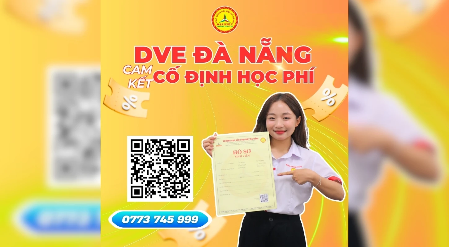 Học Bổng 80% & Cam Kết Cố Định Học Phí | Trường Cao Đẳng Đại Việt Đà Nẵng