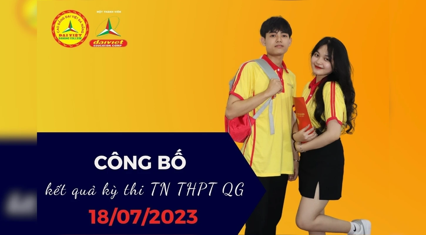 Kết Quả Kỳ Thi Tốt Nghiệp Thpt 2023 | Trường Cao Đẳng Đại Việt Đà Nẵng