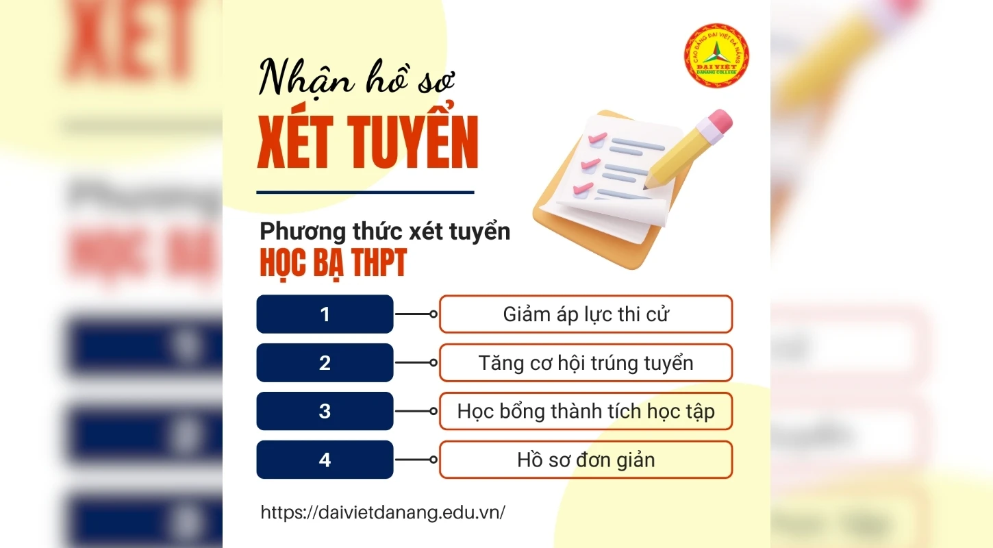 Lợi Thế Xét Tuyển Học Bạ Trường Cao Đẳng Đại Việt Đà Nẵng | Trường Cao Đẳng Đại Việt Đà Nẵng