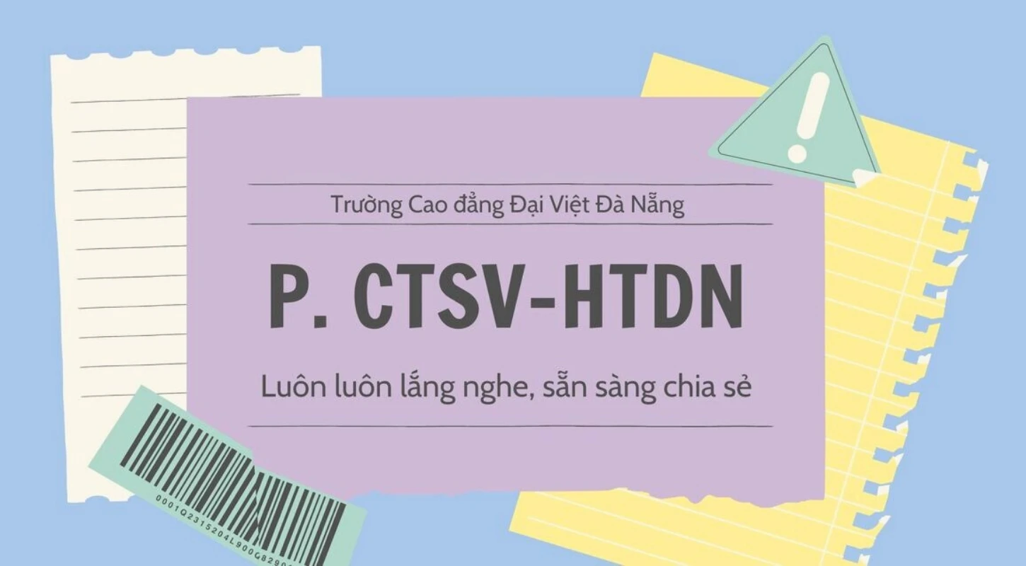 PHÒNG CTSV-HTDN – NƠI SINH VIÊN TÌM ĐẾN KHI CẦN | Trường Cao Đẳng Đại Việt Đà Nẵng