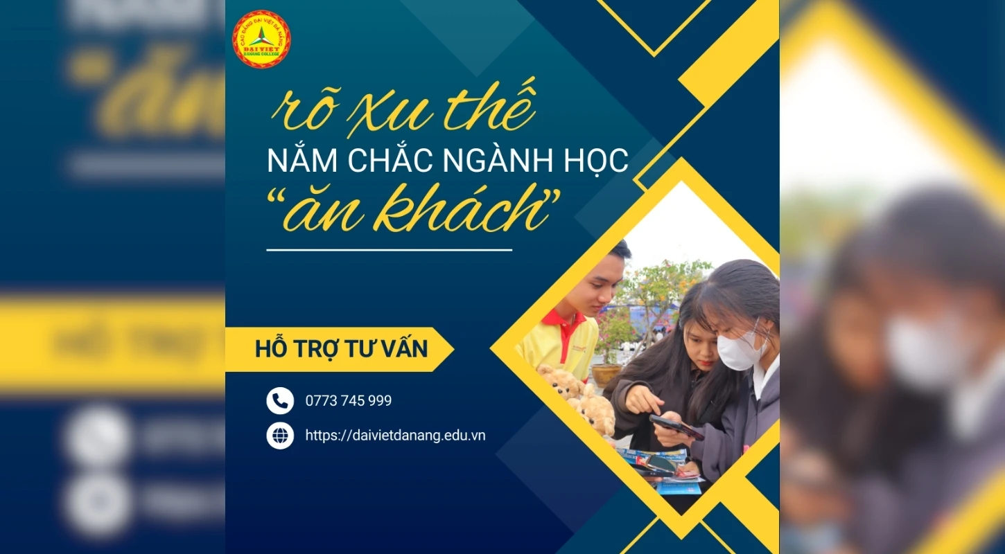 Rõ Xu Hướng Nắm Chắc Ngành Học Ăn Khách 2024 | Trường Cao Đẳng Đại Việt Đà Nẵng