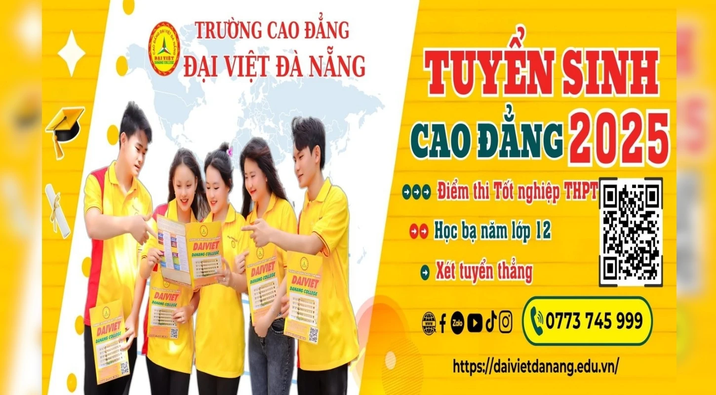 Tuyển Sinh Cao Đẳng 2025 Trường Cao Đẳng Đại Việt Đà Nẵng | Trường Cao Đẳng Đại Việt Đà Nẵng