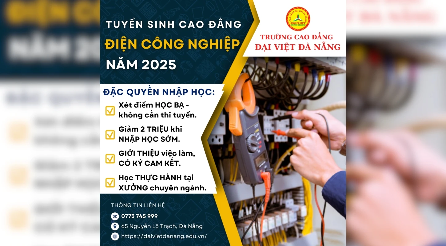 Tuyển Sinh Ngành Điện Công Nghiệp 2025 | Trường Cao Đẳng Đại Việt Đà Nẵng