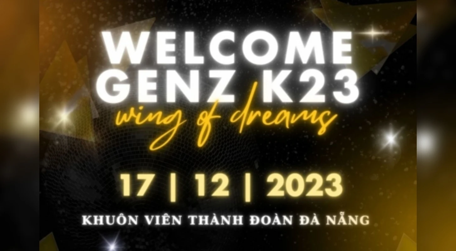 Welcome Genz K23 Wings Of Dreams Chào Đón Tân Sinh Viên K23 | Trường Cao Đẳng Đại Việt Đà Nẵng