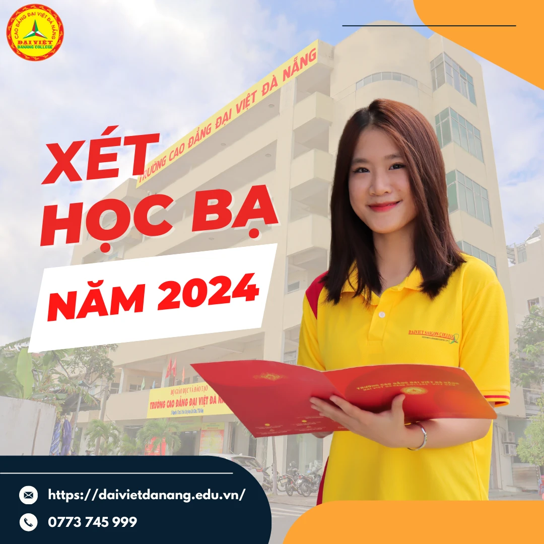 Điều Kiện Xét Tuyển Học Bạ 2024 | Trường Cao Đẳng Đại Việt Đà Nẵng