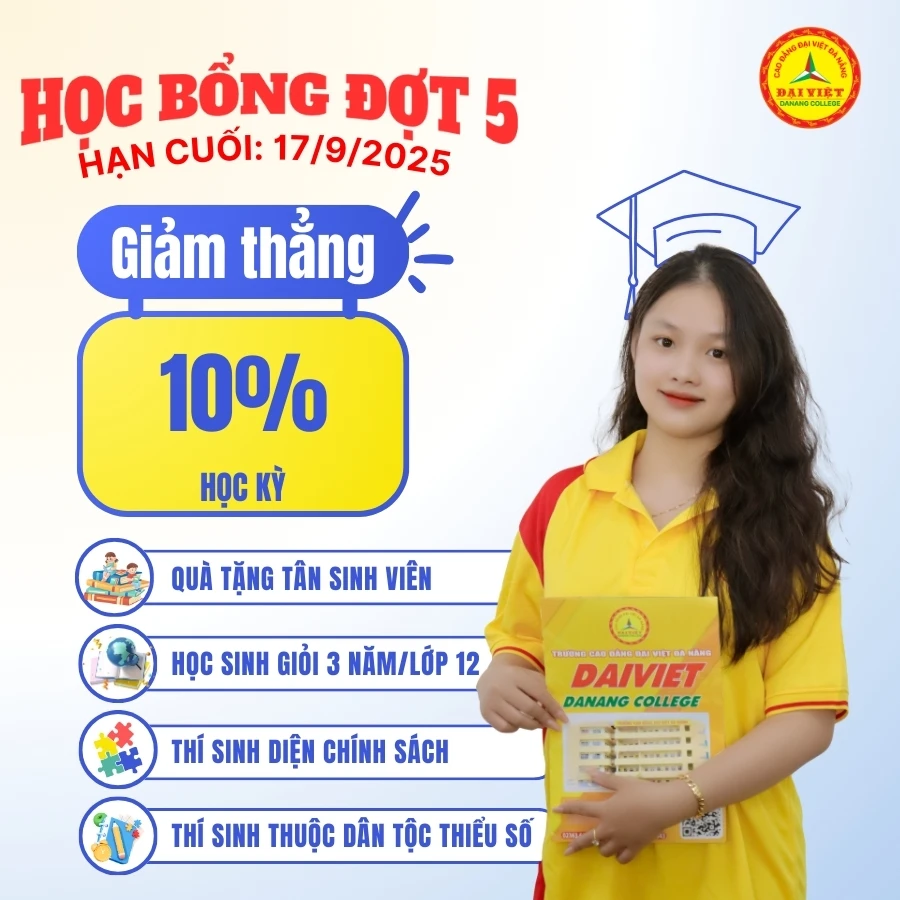 Giảm 10% Học Phí Khi Nhập Học Trước 17/9/2025 | Trường Cao Đẳng Đại Việt Đà Nẵng