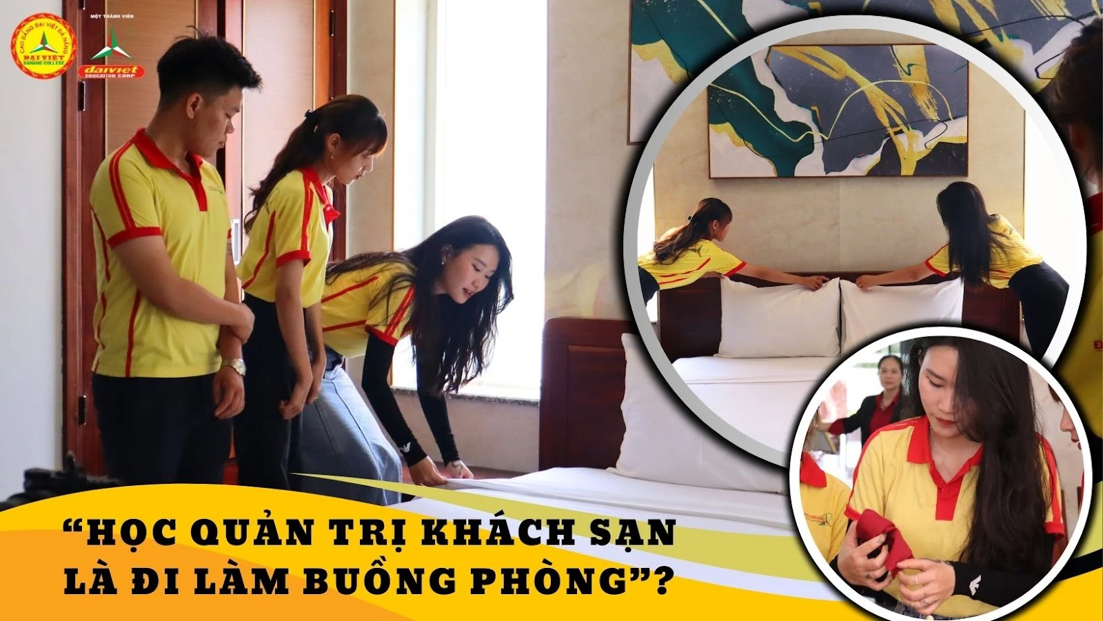 Học Cao đẳng Quản trị Khách sạn Có Chỉ Làm Buồng Phòng? | Trường Cao Đẳng Đại Việt Đà Nẵng