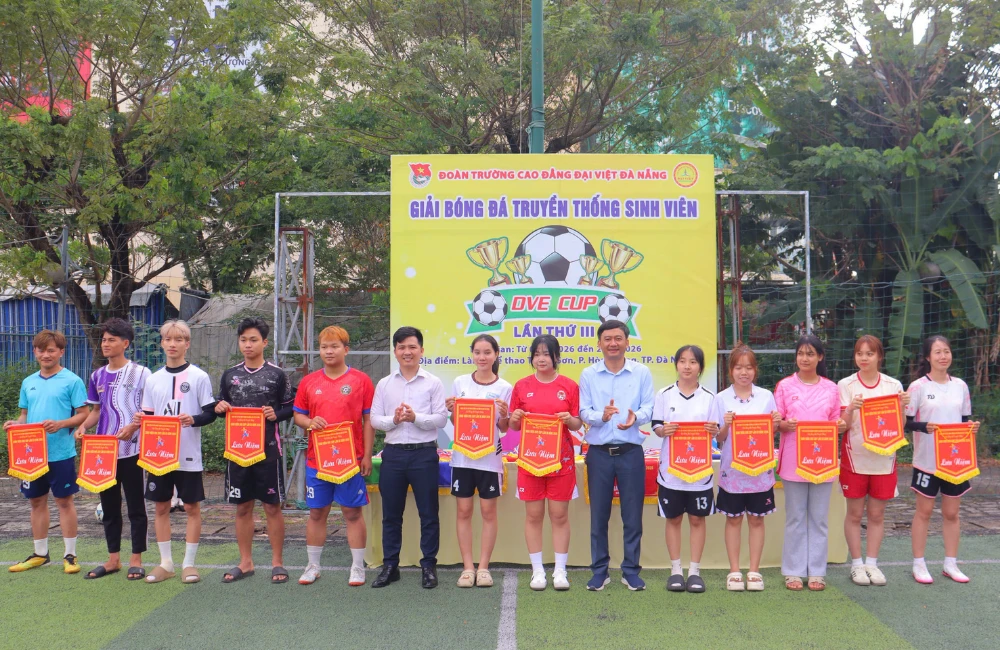 KHAI MẠC GIẢI BÓNG ĐÁ TRUYỀN THỐNG SINH VIÊN DVE CUP LẦN THỨ III NĂM 2026