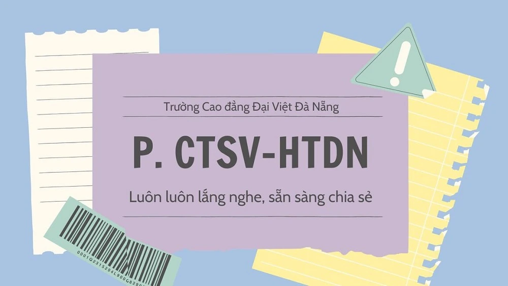 PHÒNG CTSV-HTDN – NƠI SINH VIÊN TÌM ĐẾN KHI CẦN