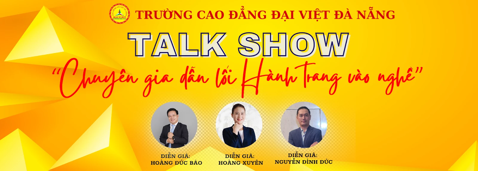 Talkshow Chuyên gia dẫn lối – Hành trang vào nghề | Trường Cao Đẳng Đại Việt Đà Nẵng