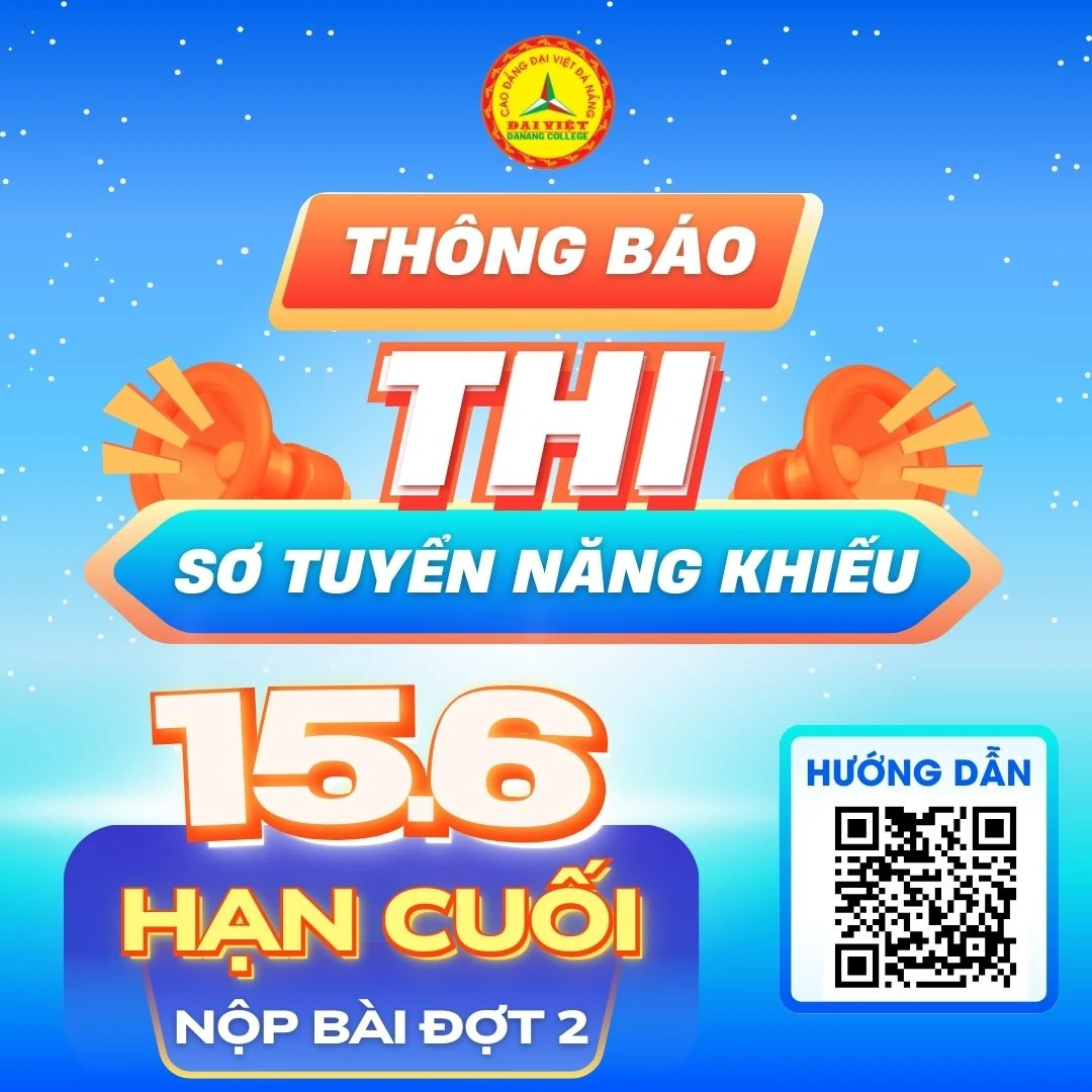 Thi Tuyển Năng Khiếu Đợt 2 Ngành Giáo Dục Mầm Non 2025 | Trường Cao Đẳng Đại Việt Đà Nẵng