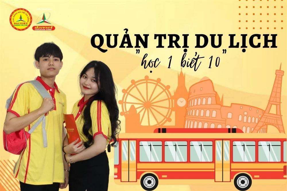 Ngành Quản Trị Dịch Vụ Du Lịch Và Lữ Hành: Cơ Hội & Thách Thức